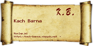 Kach Barna névjegykártya